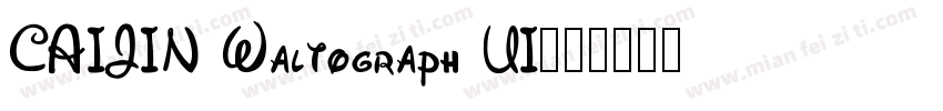 CAIJIN Waltograph UI字体转换